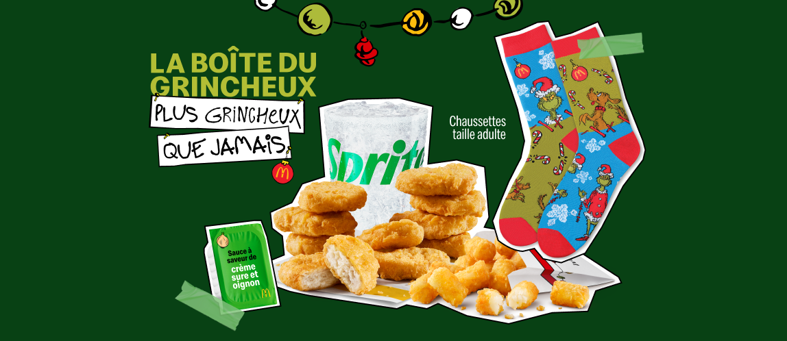Images de la boîte du Grincheux, plus grincheux que jamais, d’un Big Mac®, d’une boisson de fontaine, de Bouchées de patate du Grincheux, d’une paire de chaussettes dépareillées, taille adulte, placées à côté des mots « La boîte du Grincheux plus grincheux que jamais ». 
