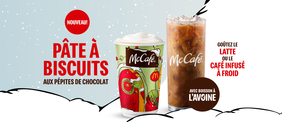 GOÛTEZ LE LATTE OU LE CAFÉ INFUSÉ À FROID   NOUVEAU!   AVEC BOISSON À L’AVOINE 