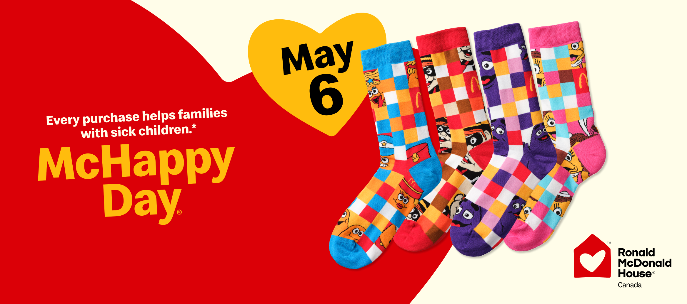 Colouful socks over a red and white background next to the headline “McHappy Day® is almost here!” and the date May 6th.