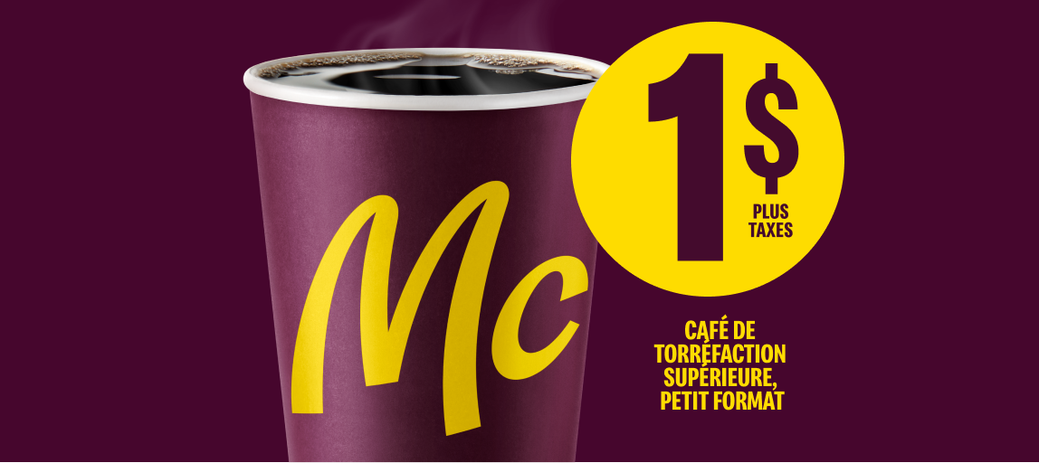 Le titre « UN DOLLAR  PLUS TAXES CAFÉ DE TORRÉFACTION SUPÉRIEURE, PETIT FORMAT » placé à côté d’un verre de café.