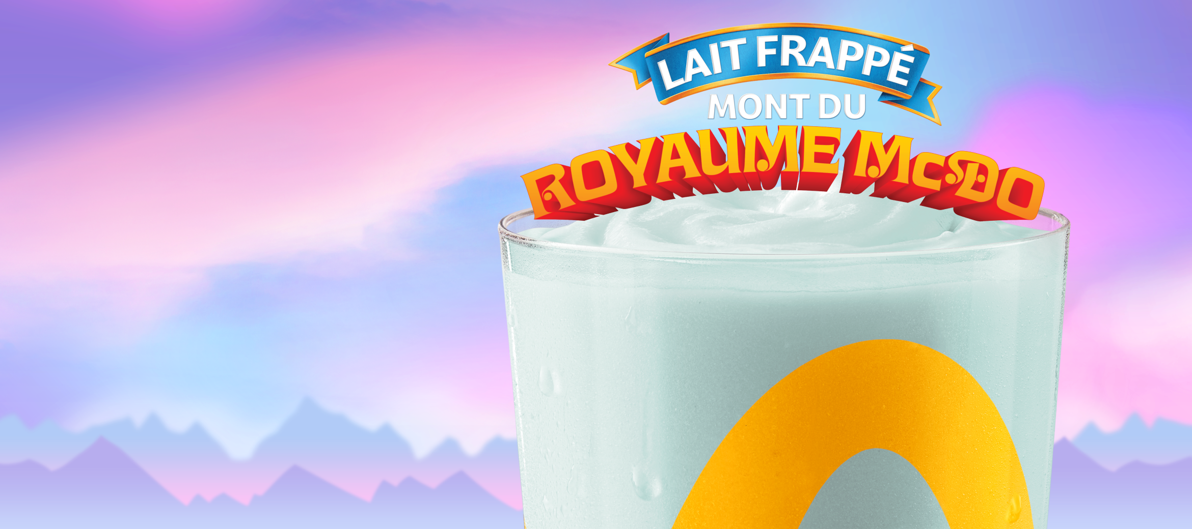 Un gros plan sur un Lait frappé mont du Royaume McDo avec l’inscription « Lait frappé mont du Royaume McDo » au-dessus.