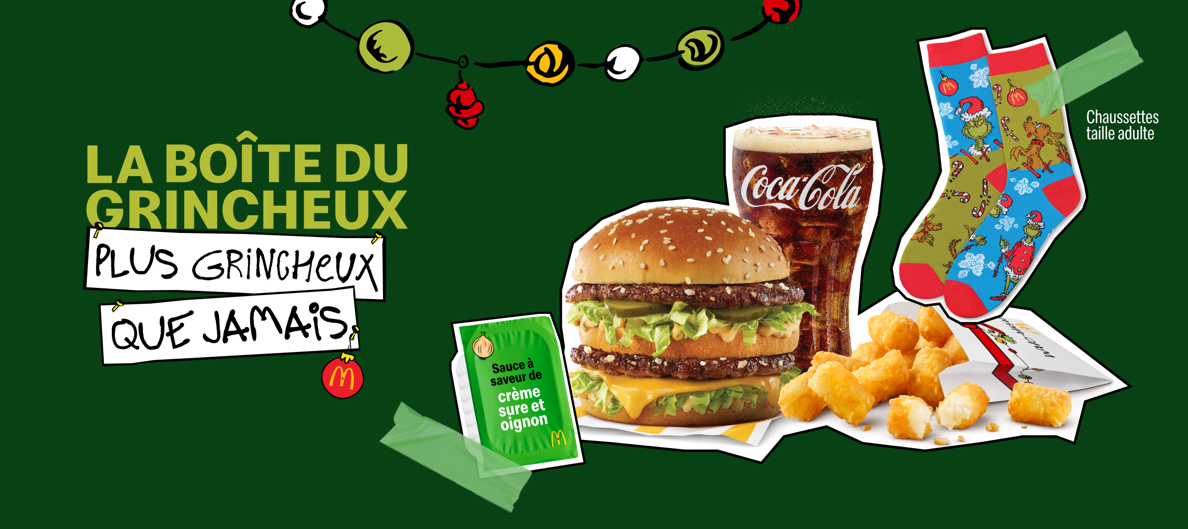 Images de la boîte du Grincheux, plus grincheux que jamais, d’un Big Mac®, d’une boisson de fontaine, de Bouchées de patate du Grincheux, d’une paire de chaussettes dépareillées, taille adulte, placées à côté des mots « La boîte du Grincheux plus grincheux que jamais ».