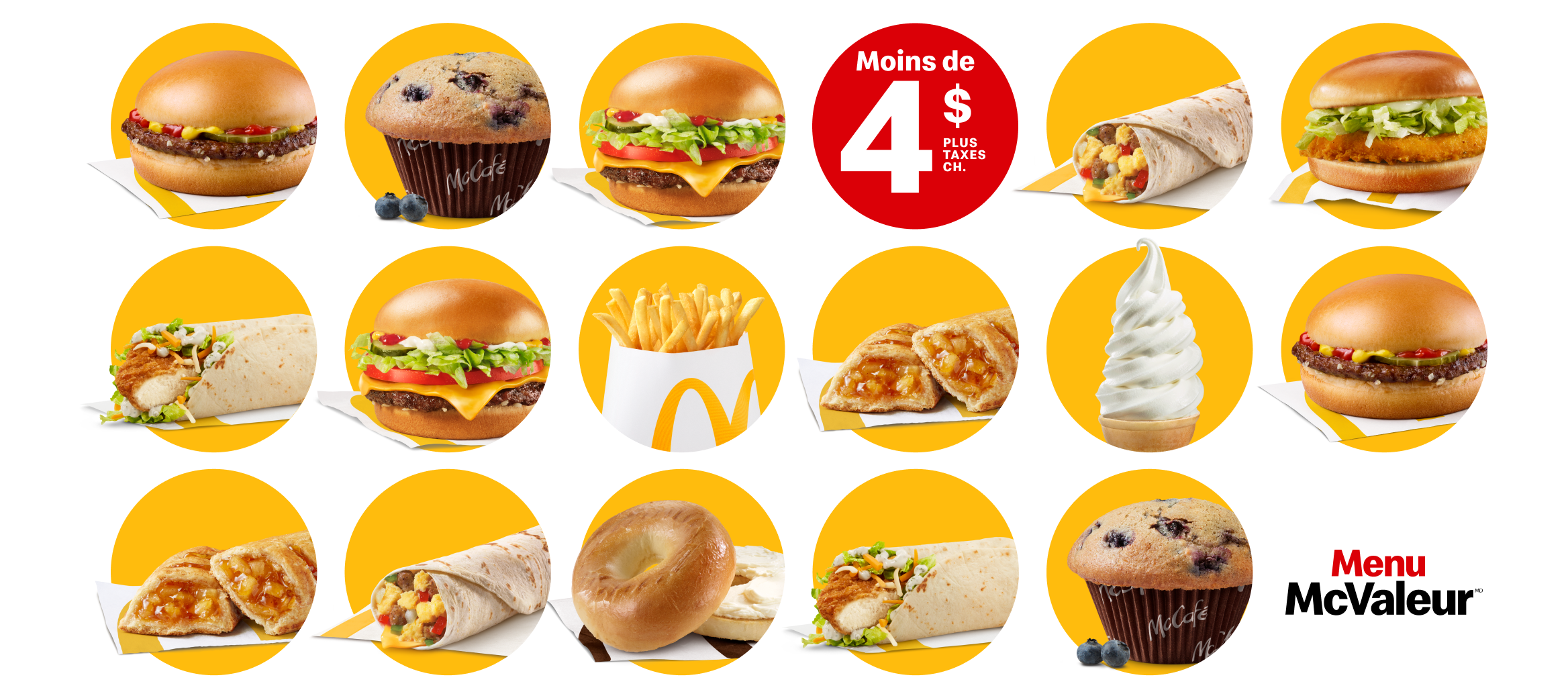 Un alignement de tous les produits du Menu McValeur affichés dans des bulles jaunes. 