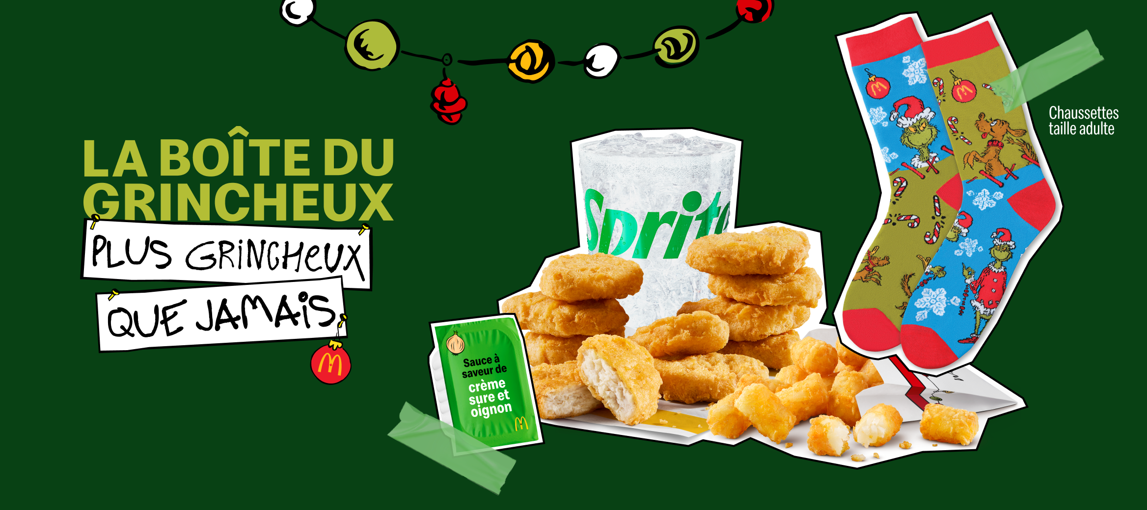 Images de la boîte du Grincheux, plus grincheux que jamais, d’un Big Mac®, d’une boisson de fontaine, de Bouchées de patate du Grincheux, d’une paire de chaussettes dépareillées, taille adulte, placées à côté des mots « La boîte du Grincheux plus grincheux que jamais ». 