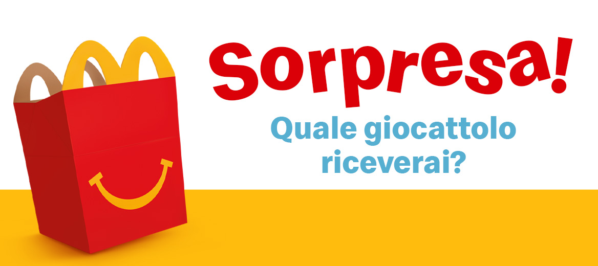 che sorpresa c'è nell'happy meal oggi