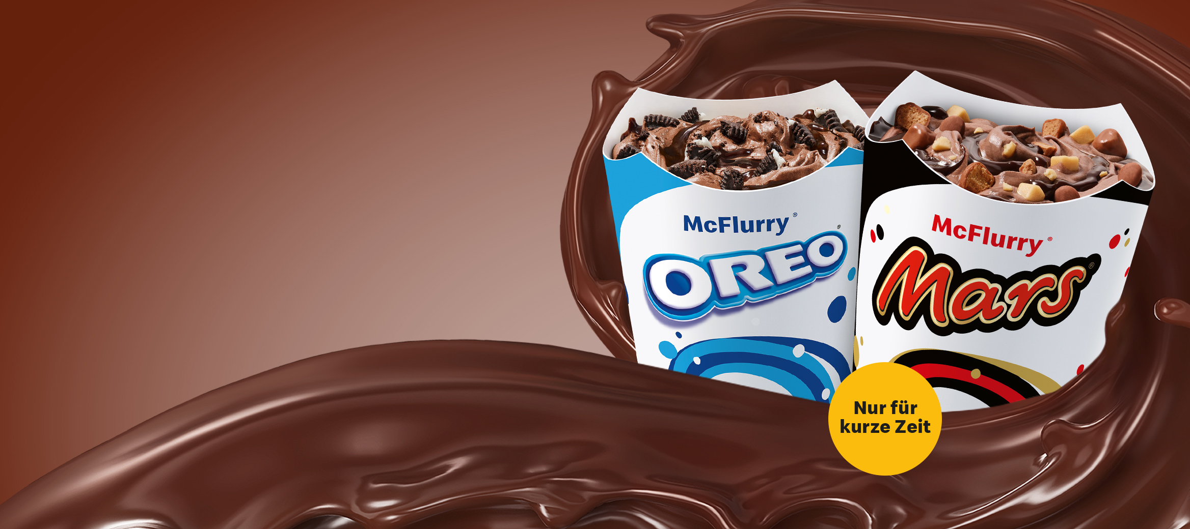 McFlurry® Schoko MARS® mit Schoko-Sauce und McFlurry® Schoko OREO® mit Schoko-Sauce