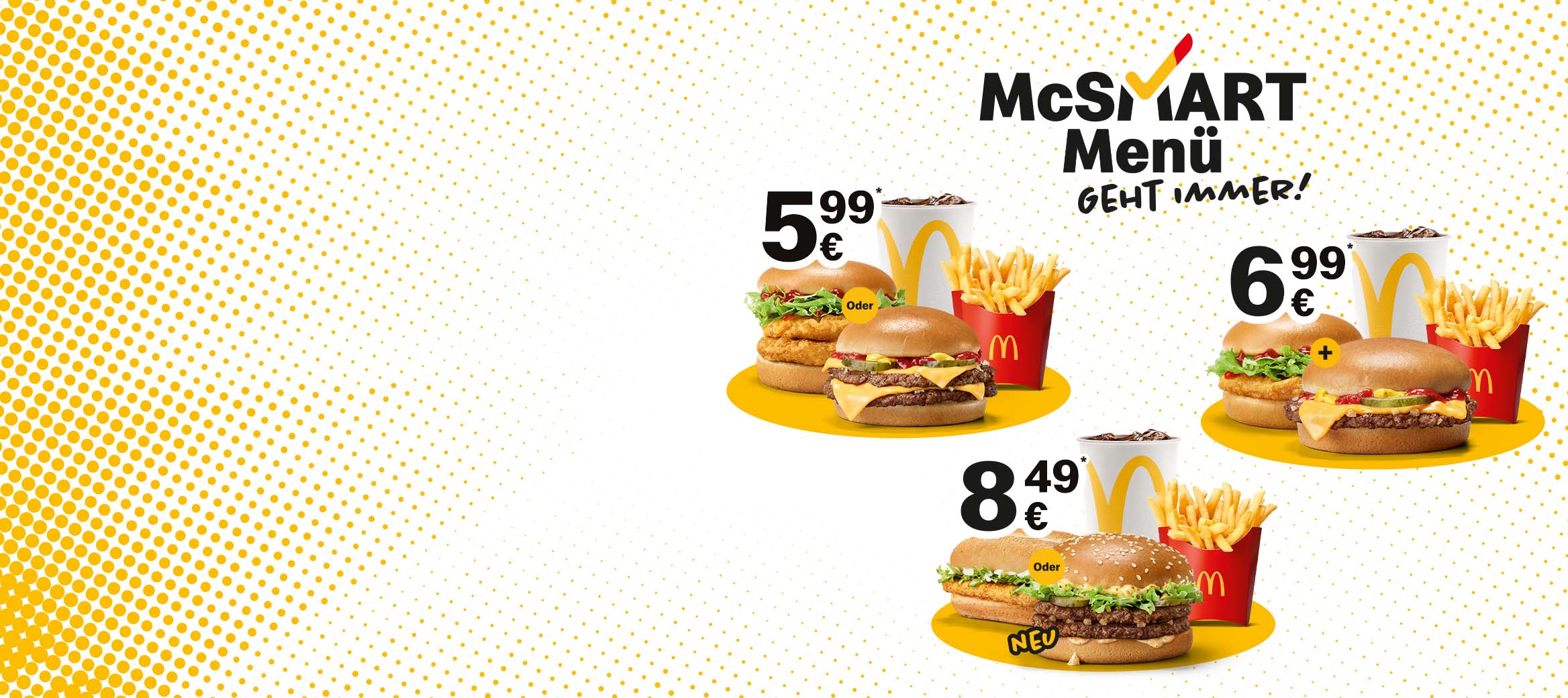 Man sieht drei Bürgermenüs zu drei unterschiedlichen Preise, nämlich 5,99€, 6,99 und 8,49€.