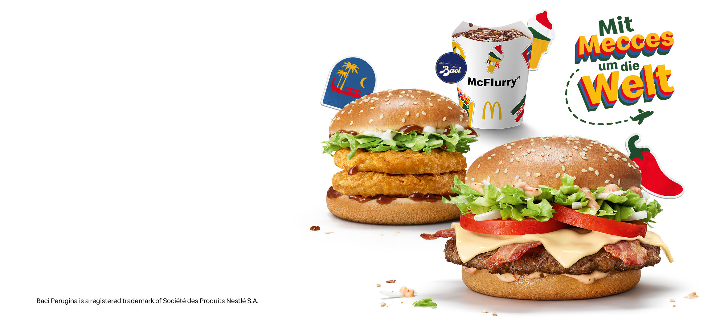 Habanero Ranch, Chicken Samurai und McFlurry® Baci Überschrift: Mit Mecces um die Welt