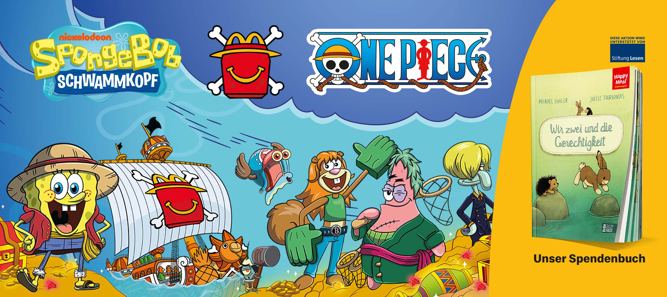 Zweigeteilte Werbegrafik: Links steht Spongebob mit seinem Freunden vor einem Piratenschiff aus One Piece, rechts ist das Spendenbuch "Wir zwei und die Gerechtigkeit" auf gelbem Grund zu sehen.