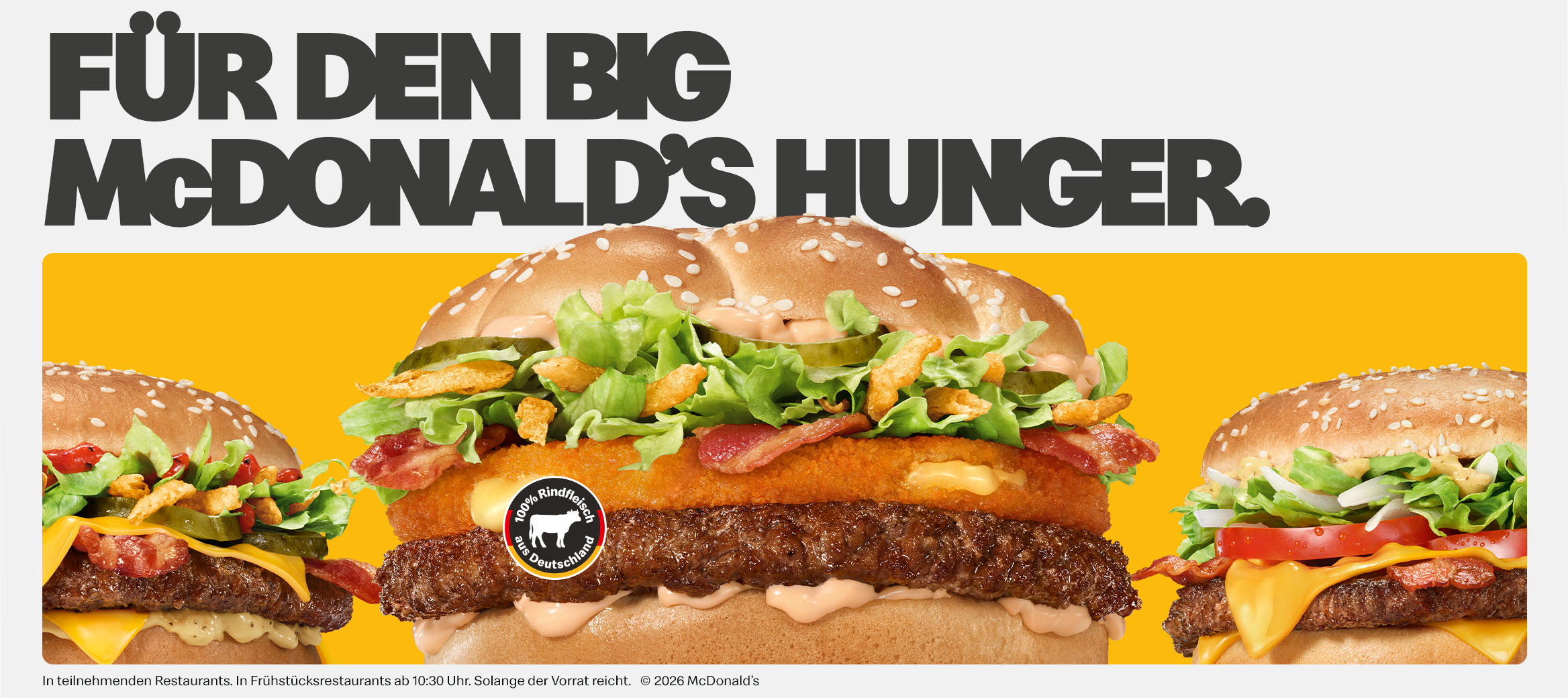 Die drei Kampagnen Burger unter dem Slogan "Für den BIG McDonald’s Hunger"