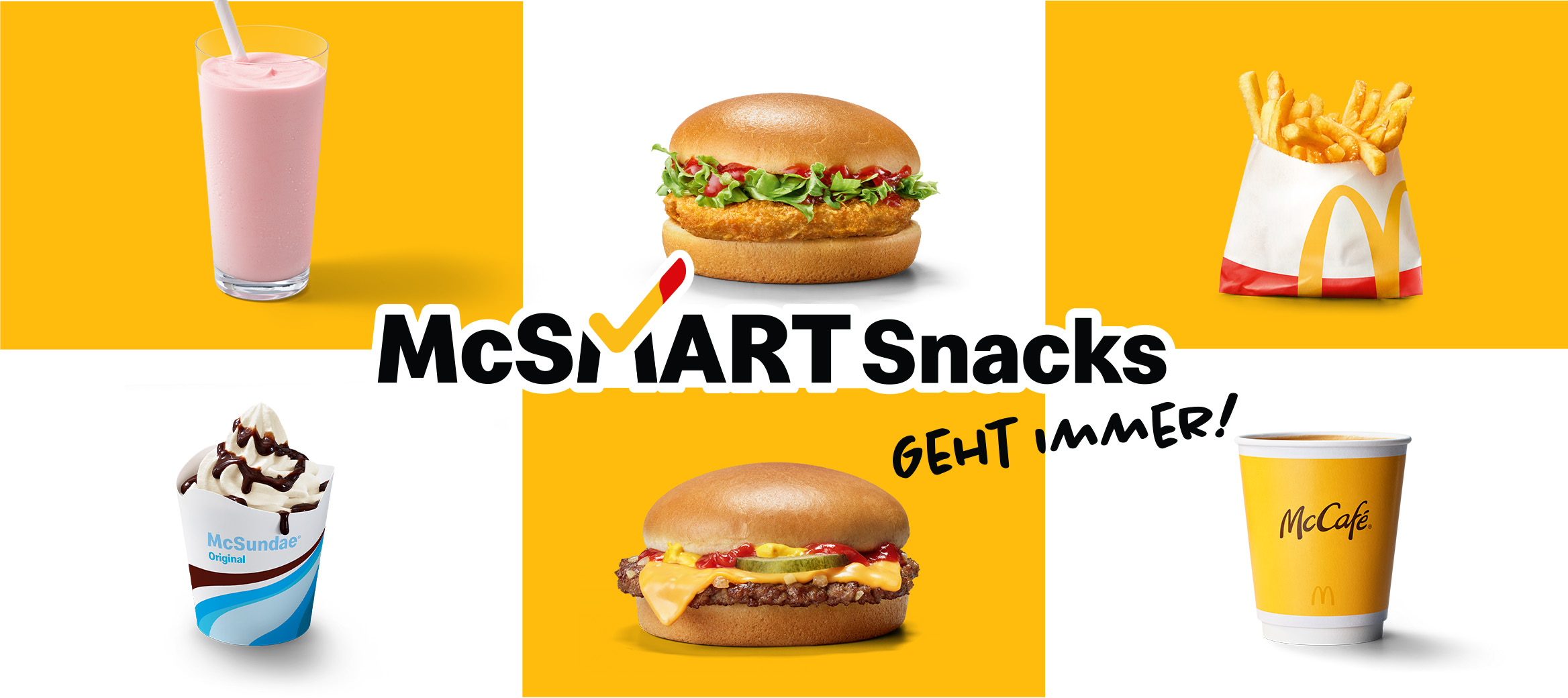 Man sieht 6 Snacks und liest McSmart Snacks geht immer.