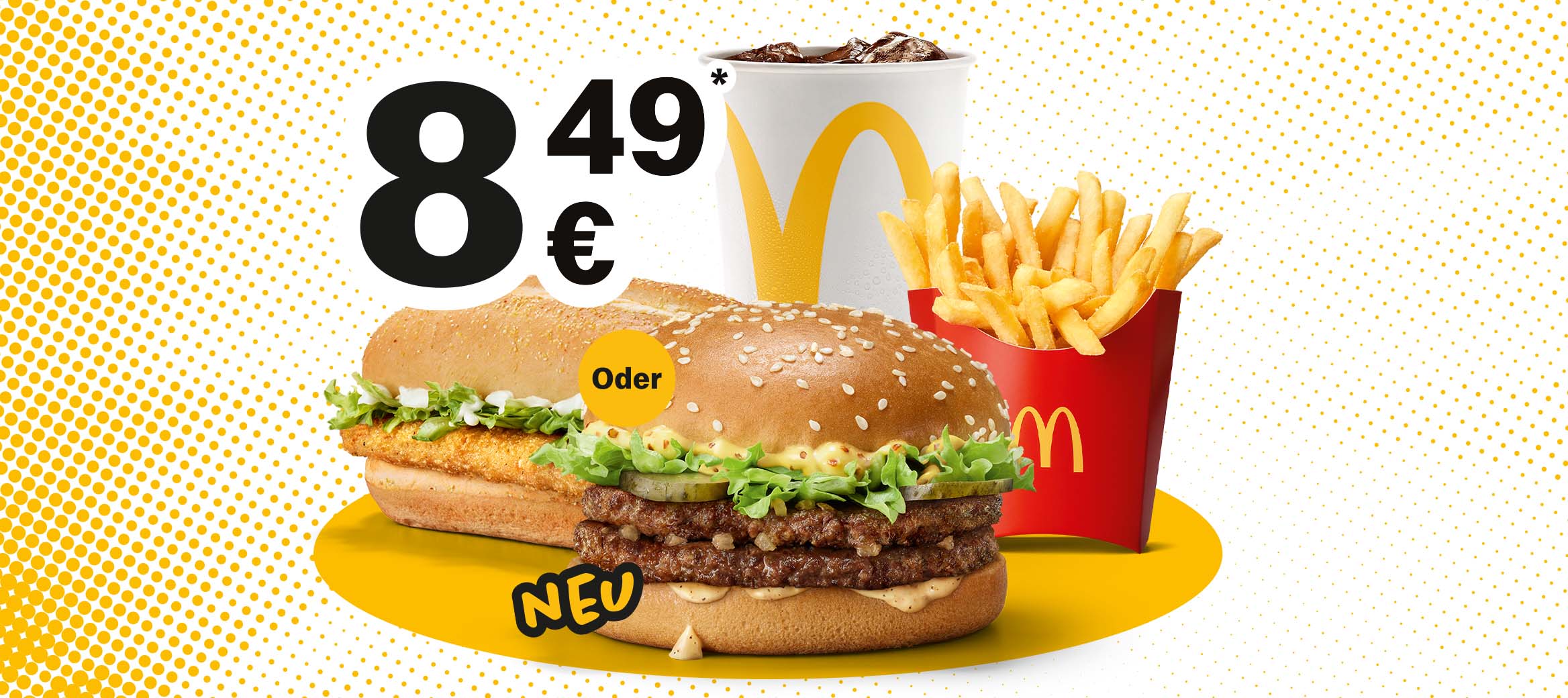 Zu sehen ist ein McChicken Classic und ein Double Beef Classic, die mit dem Wort Oder getrennt sind. Außerdem sieht man mittlere Pommes und einen 0,4l Softdrink zu einem Gesamtpreis von 8,49€