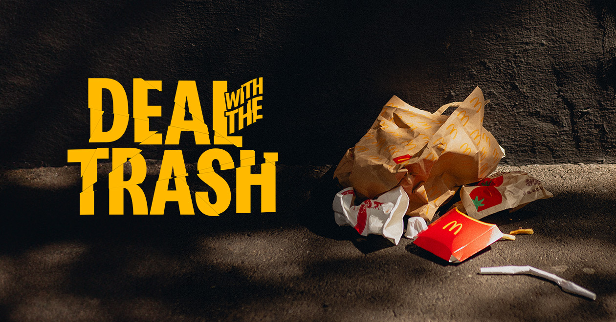 Deal with the trash