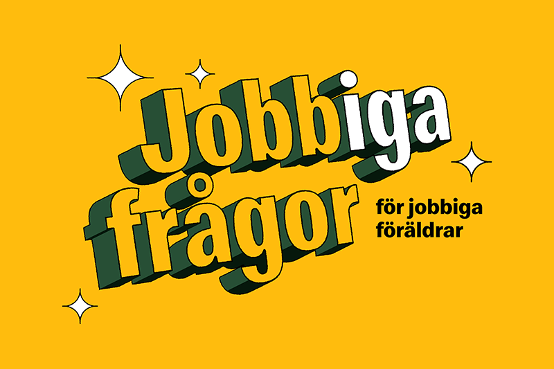 Jobbiga frågor för jobbiga föräldrar