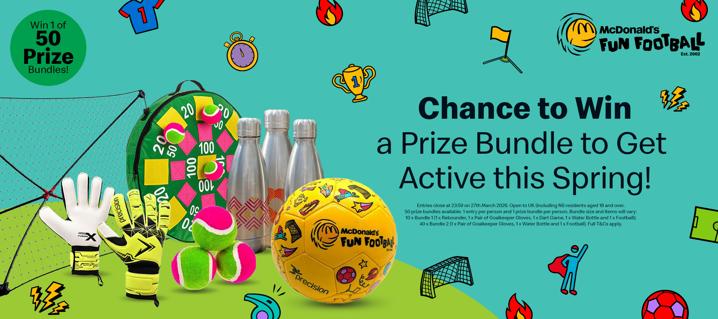Teal green background with icons around and bundled prizes of a Rebounder, a pair of Goalkeeper Gloves, a Dart Game, a Water Bottle, and a Football.
