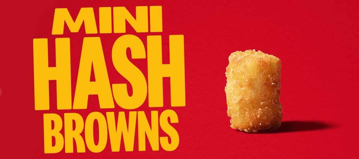 Single golden mini hash brown displayed on a red background alongside large yellow text reading “MINI HASH BROWNS”.