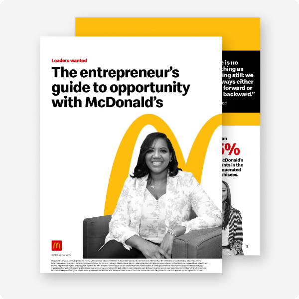 Leaders wanted, The entrepreneur’s guide to opportunity with McDonald’s